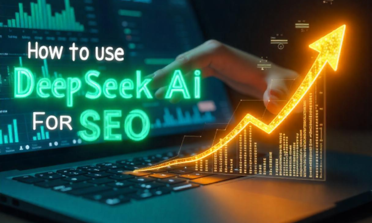 How to Use DeepSeek AI for SEO